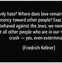 Image result for Why Hate Each Quotes