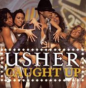 Image result for Usher Caught Up