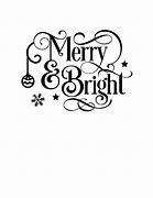 Image result for Merry and Bright Images