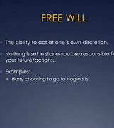 Image result for Free Will