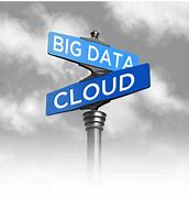 Image result for Big Data Cloud