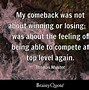 Image result for ComeBack Quotes