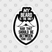 Image result for Funny Beard Sayings