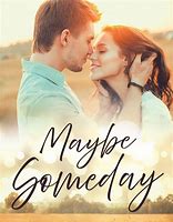 Image result for Maybe Someday Paperback