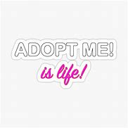 Image result for AdoptMe Stickers