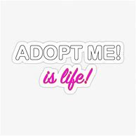 Image result for Adopt Me Vinyl Stickers