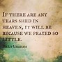 Image result for Billy Graham Quotes On Prayer