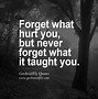 Image result for It Hurts to Let Go Quotes