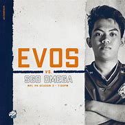 Image result for Evos Ph