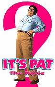 Image result for It's Pat T-shirt