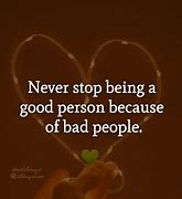 Image result for Good People Quotes Life