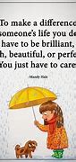 Image result for Quotes About Being Caring