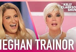 Image result for Kelly Clakston Show Meghan Trainor