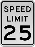 Image result for 25 Mph Speed Limit Sign