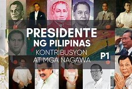 Image result for Mga Pangulo