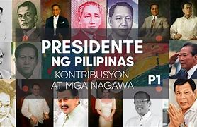 Image result for Mga Pangulo Ng Pilipinas 1-16