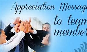 Image result for Appreciation Quotes to Team