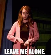 Image result for Leave Them Alone GIF