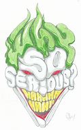 Image result for Why so Serious Joker Outline