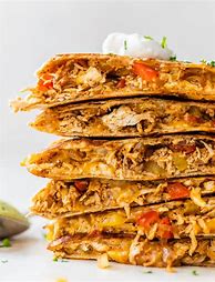 Image result for Chicken Quesadilla