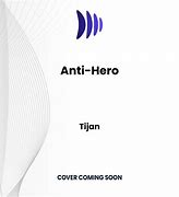 Image result for He Was My Anti-Hero Book Tijan