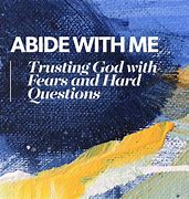 Image result for Abide in Me Childr3en