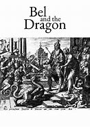 Image result for Bel and the Dragon