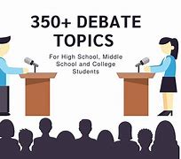 Image result for Popular Debate Topics