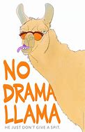 Image result for No Drama Llama