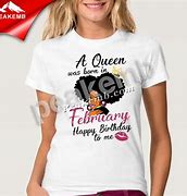 Image result for A Queen Was Born Shirt