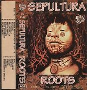 Image result for Sepultura Roots