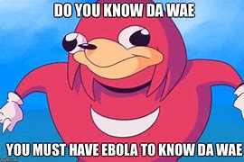 Image result for Do U Know Da Way