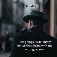 Image result for Inspirational Quotes About Being Single