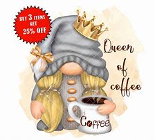 Image result for Gnome Coffee Sayings