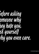 Image result for When They Hates You Quotes