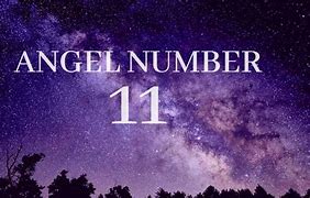 Image result for Angel Number 11