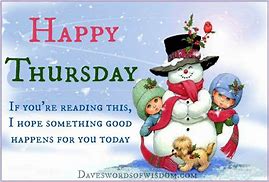 Image result for Have a Great Thursday Winter