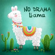 Image result for No Drama Llama