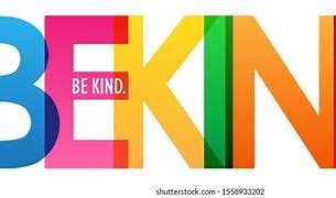 Image result for Just Be Kind JPEG