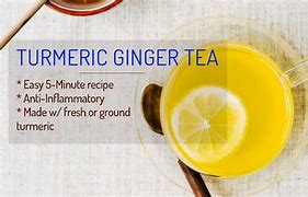 Image result for Turmeric Ginger Tea Philippines