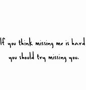 Image result for I Miss You More than Life