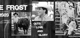 Image result for Lane Frost Sayings