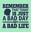 Image result for Bad Day Pics