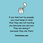 Image result for My Feelings Are Hurt Quotes