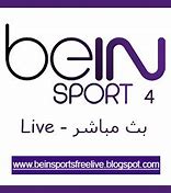 Image result for beIN Sport 4 Live