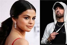 Image result for Eminem Selena Gomez