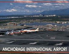 Image result for Anchorage Airport