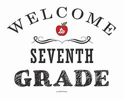 Image result for 7th Grade Sign