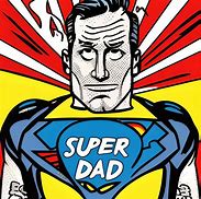 Image result for Super Dad Art