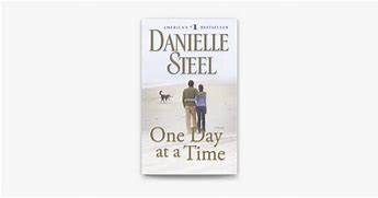 Image result for One-day at a Time Danielle Steel